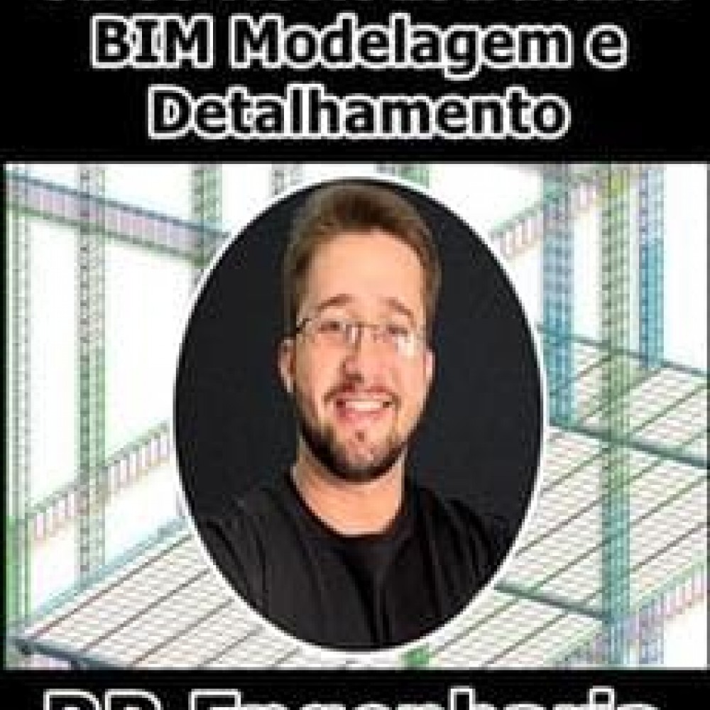 Revit Estrutural Bim Modelagem E Detalhamento Rr Engenharia