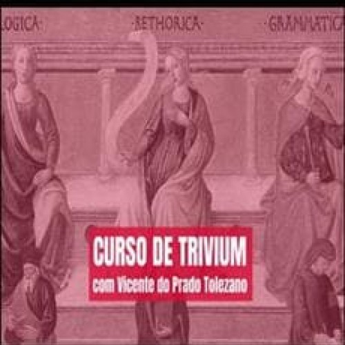 Curso de Trivium - Vicente do Prado Tolezano