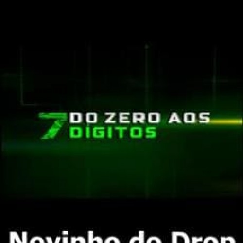 Do Zero aos 7 Digitos - Novinho do Drop