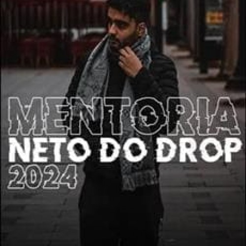Mentoria Neto do Drop - Neto do Drop