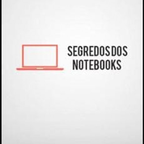 Segredo dos Notebooks - Almeida Junior