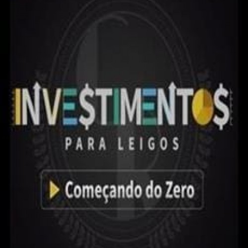 Curso Investimentos para Leigos, começando do zero - Empiricus