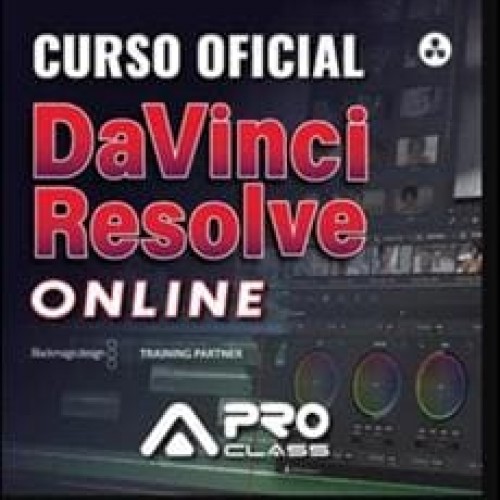 DaVinci Resolve: Fundamentos + Especialização em Cor - ProClass Treinamentos