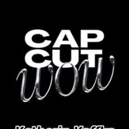 Capcut Wow - Ketherin Kaffka