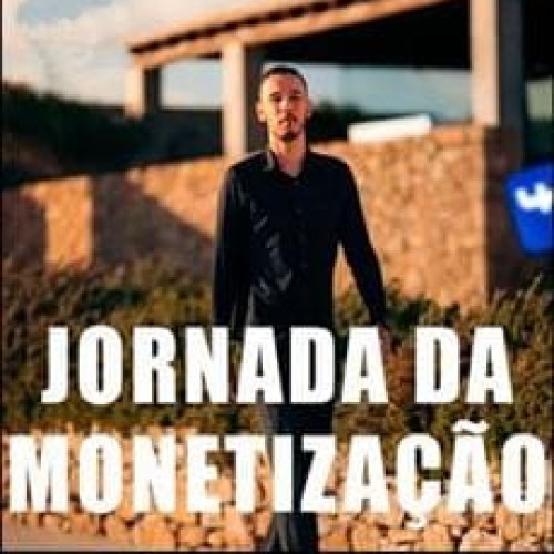 Jornada da Monetização - Mestre Jhonny