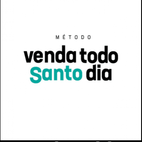 Método Venda Todo Santo Dia 2024 - Leandro Ladeira