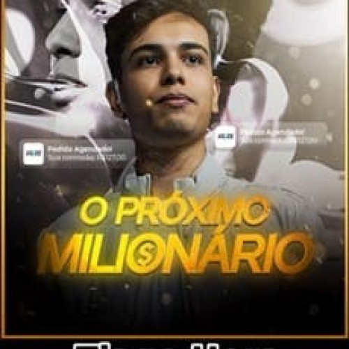 O Próximo Milionário - Thiago Hora