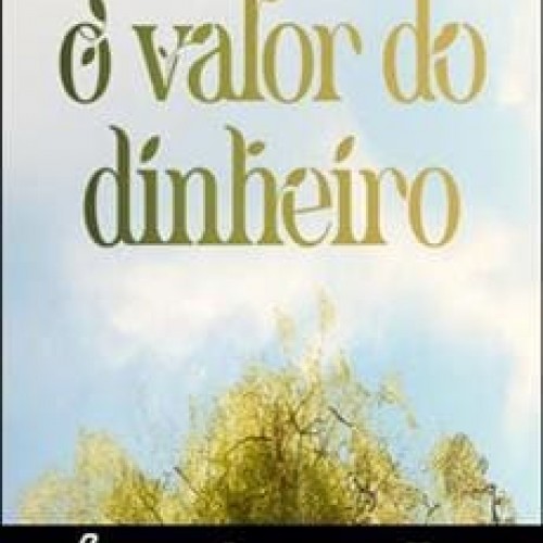 O Valor do Dinheiro + Curso Investidor - Ícaro de Carvalho