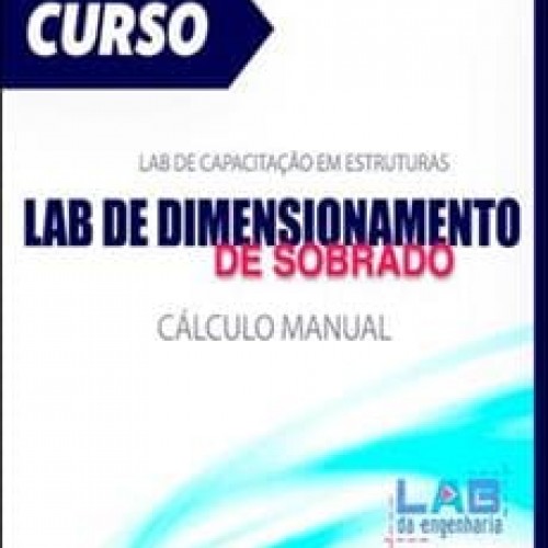 Lab de Dimensionamento de Sobrado - Lab da Engenharia